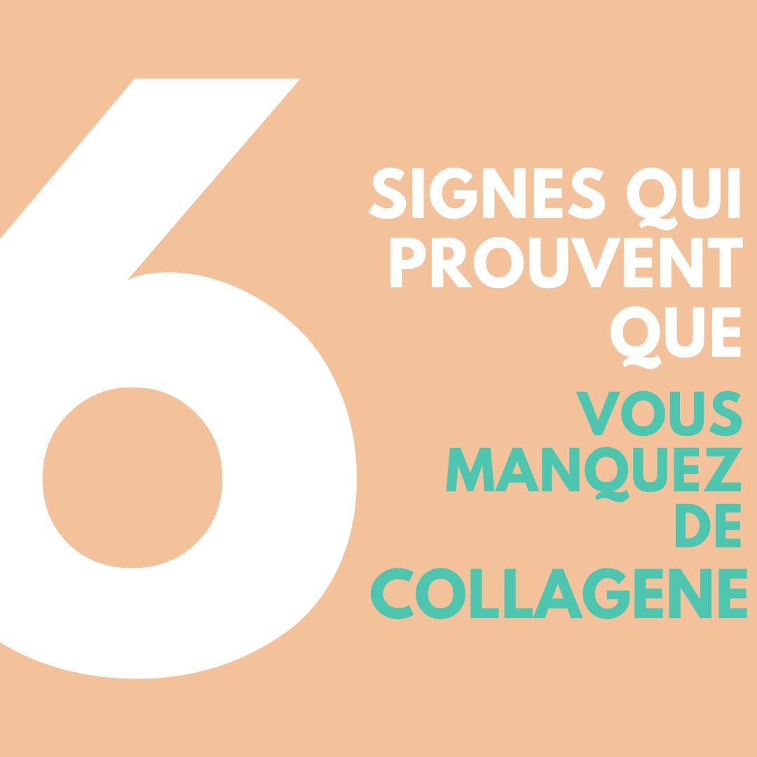 6 signes qui prouvent que vous manquez de collagene